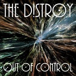 The Distroy : Out of Control